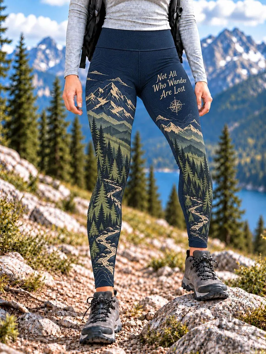 Not All Who Wander Are Lost Mountain Forest Hiking Leggings for Women