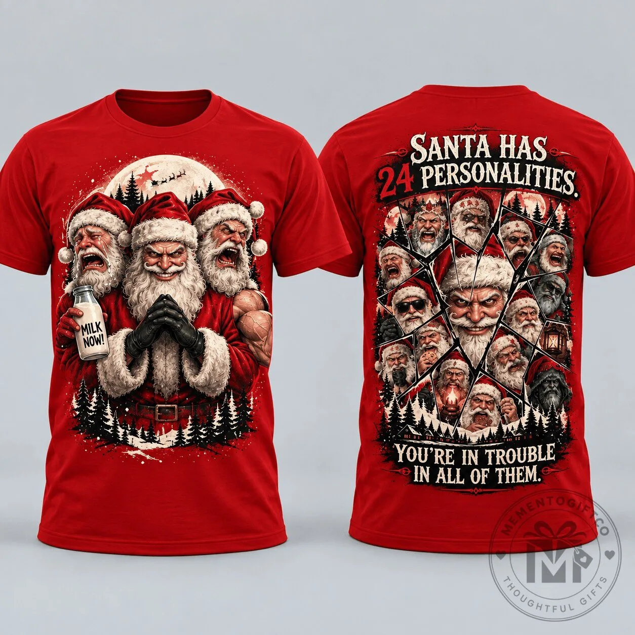 Santa Has 24 Personalities Christmas Holiday Madness Funny Red T-Shirt